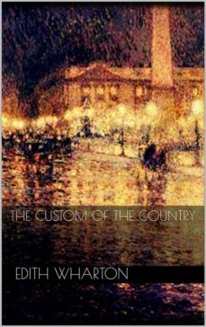 the custom of the country (ebook)-edith wharton-9786050473353