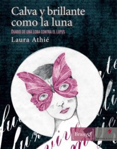calva y brillante como la luna (ebook)-laura athie-9786070067853