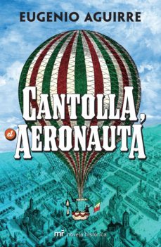 cantolla, el aeronauta (ebook)-9786070715853
