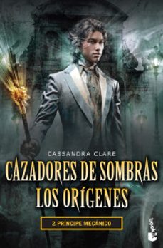 cazadores de sombras los origenes 2-cassandra clare-9786070751653