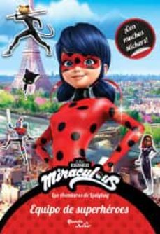 ladybug. equipo de superheroes-9786070795053