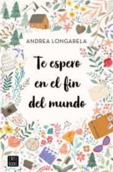 te espero en el fin del mundo-9786070798153
