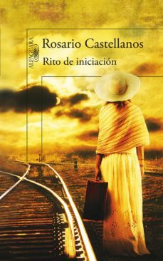 rito de iniciacion (ebook)-rosario castellanos-9786071119353