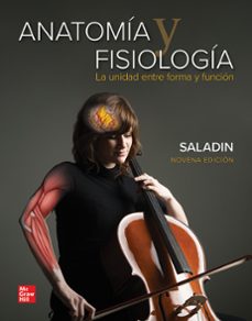 anatomía y fisiología. la unidad entre forma y funcion-kenneth s. saladin-9786071515353