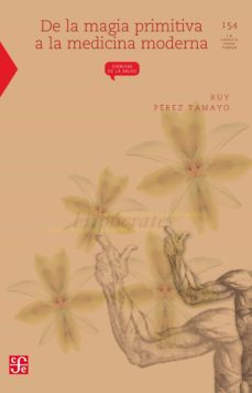 de la magia primitiva a la medicina moderna (ebook)-ed brubaker-9786071603753