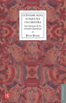 cuentame algo, aunque sea una mentira (ebook)-9786071637253
