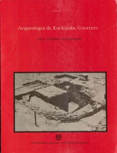 arqueologia de xochipala, guerrero (ebook)-paul schmidt schoenberg-9786073091053