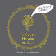 el santo humor de rius (ebook)-eduardo del rio garcia-9786073125253