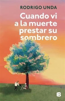 cuando vi a la muerte prestar su sombrero (ebook)-rodrigo unda-9786073862653
