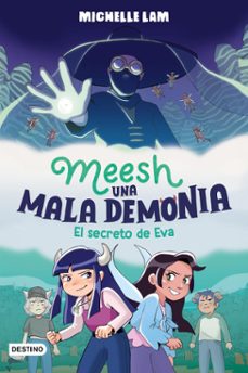 meesh, una mala demonia 2. el secreto de eva (ebook)-9786073918053