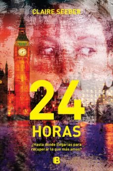 24 horas (ebook)-claire seeber-9786075293653