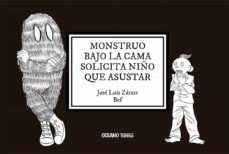 monstruo bajo la cama solicita niño que asustar (ebook)-jose luis zarate-9786075571669