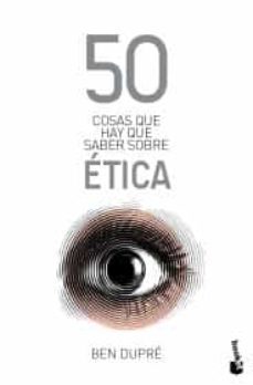 50 cosas que hay que saber sobre etica-9786075693453