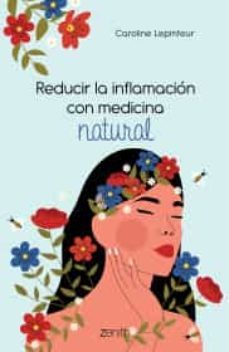 reducir la inflamación con medicina natural-9786075694153