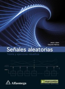 señales aleatorias (ebook)-jesus lopez-eduardo martos-9786077078753