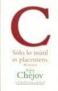 solo lo inutil es placentero: aforismos-9786077546153