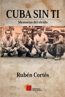 cuba sin ti (ebook)-ruben cortes-9786078564453