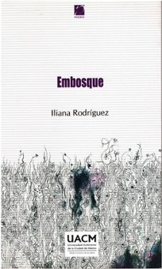 embosque (ebook)-iliana rodríguez-9786078840953
