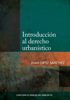 introduccion al derecho urbanistico (ebook)-ivan ortiz-9786123174453