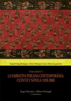volumen 5. la narrativa peruana contemporanea. cuento y novela (1920-2000) (ebook)-9786123178253