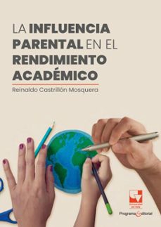 la influencia parental en el rendimiento academico (ebook)-reinaldo castrillón mosquera-9786287566453
