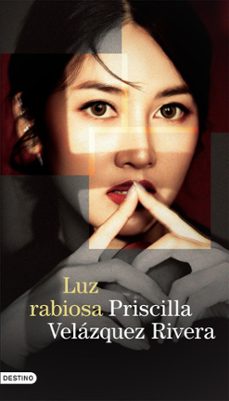 luz rabiosa (ebook)-priscilla velázquez rivera-9786287579453