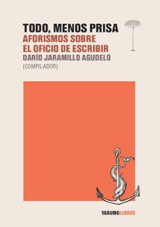 todo, menos prisa (ebook)-dario jaramillo agudelo-9786289685053