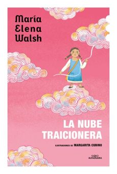 la nube traicionera (ebook)-maria elena walsh-9786313012053
