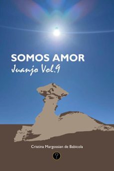 somos amor (ebook)-cristina margossian de babicola-9786313120253