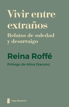 vivir entre extraños (ebook)-reina roffe-9786316548153