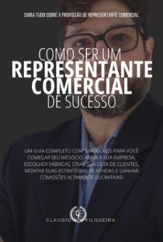 como ser um representante comercial de sucesso (ebook)-claudio filgueira-9786500875553