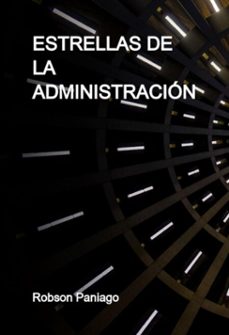 estrellas de la administracion (ebook)-robson paniago-9786501297453