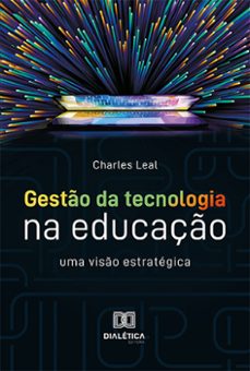 gesto da tecnologia na educaço (ebook)-charles henrique leal vieira-9786525289953