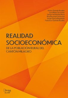 realidad socioeconomica de la poblacion rural del canton milagro (ebook)-victor quinde rosales-rina bucaram leverone-francisco quinde rosales-9786525835853
