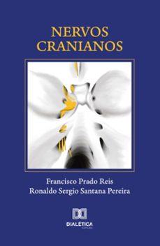nervos cranianos (ebook)-francisco prado reis-9786527073253