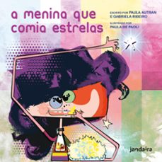 a menina que comia estrelas (ebook)-paula autran-gabriela ribeiro-9786550940553