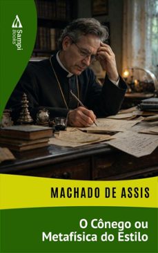 o conego ou metafisica do estilo (ebook)-machado de assis-9786551731853