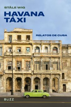 havana taxi (ebook)-ståle wig-guilherme da silva braga-9786553934153