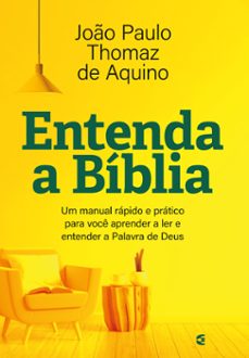 entenda a biblia (ebook)-joão paulo thomaz de aquino-9786559891153
