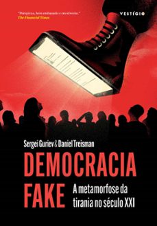 democracia fake (apresentaço joo cezar de castro rocha) (ebook)-sergei guriev-daniel treisman-9786560020153