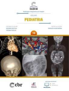 volume 10 - pediatria (ebook)-ronaldo hueb baroni-dolores bustelo-tatiana fazecas-9786561030953