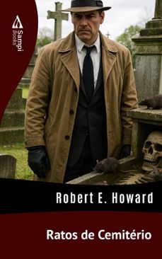 ratos de cemiterio (ebook)-robert e. howard-9786561337953