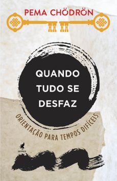 quando tudo se desfaz (ebook)-pema chodron-9786586061253