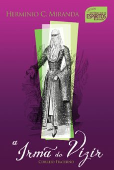 a irm do vizir (ebook)-hermínio c. miranda-9786586480153