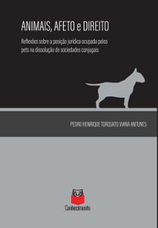 animais, afeto e direito (ebook)-pedro henrique torquato viana antunes-9786589602453