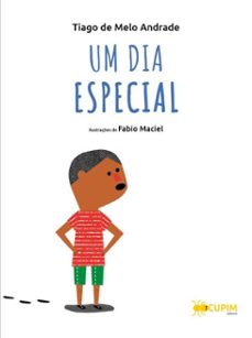 um dia especial (ebook)-tiago de melo andrade-9786598640453