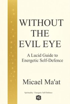 without the evil eye (ebook)-micael ma'at / virginia santos-9786598862053