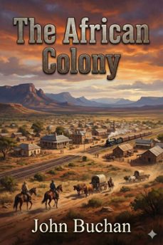 the african colony: studies in the reconstruction (ebook)-9786726009053