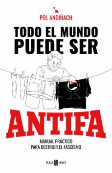 todo el mundo puede ser antifa (ebook)-pol andiñach-9788401025853