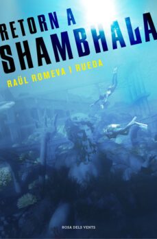 retorn a shambala-raul romeva rueda-9788401389153